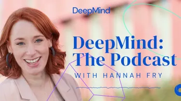 DeepMind: The Podcast
